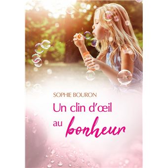 Un clin d'oeil au bonheur
