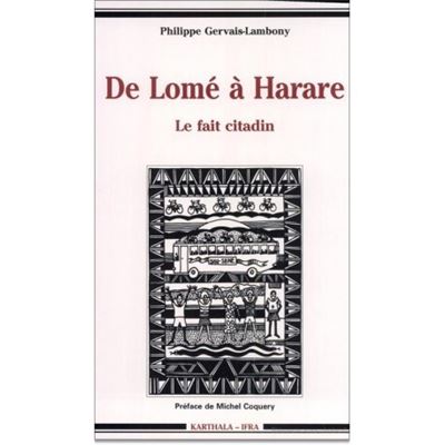De lome a harare le fait citadin