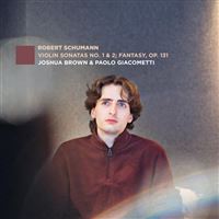 Sonates pour violon numéros 1 et 2 - Fantaisie Opus 131