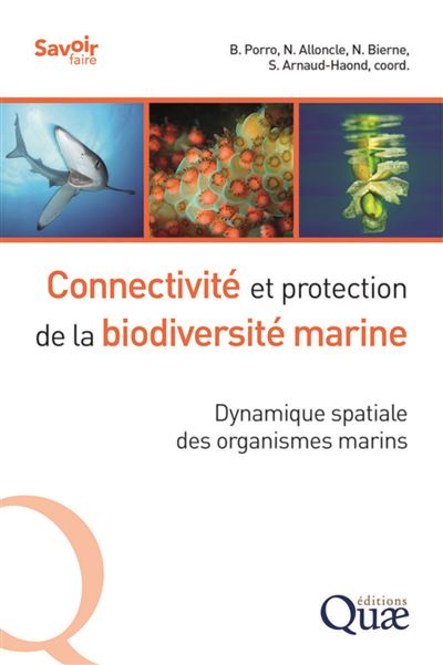 Connectivité et protection de la biodiversité marine - Barbara Porro - broché
