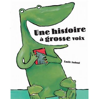 Une histoire a grosse voix