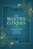 Les recettes elfiques