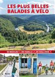Les plus belles balades à vélo en Wallonie