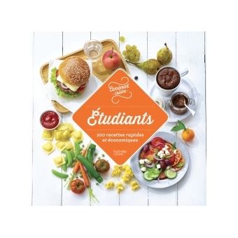 Etudiants 100 recettes rapides et économiques - 1
