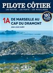 Pilote cotier 1A - de Marseilles au Cap Dramont