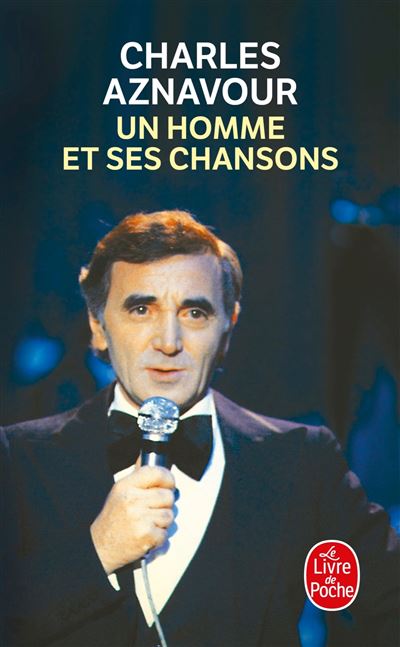 Un homme et ses chansons - Charles Aznavour - (donnée non spécifiée)