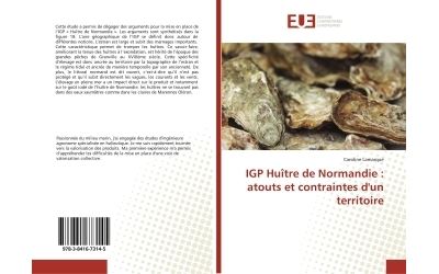 IGP Huître de Normandie : atouts et contraintes d'un territoire