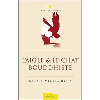 L'Aigle & le Chat bouddhiste - 1