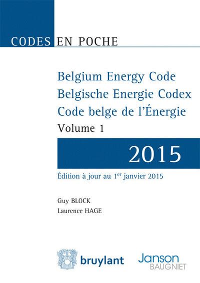 Code belge de l'énergie - 2 volumes - Guy Block - Coffret