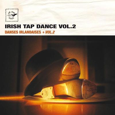 Irish tap dance - Danses irlandaises volume 2