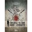 Jusqu'à ce que Mort s'ensuive
