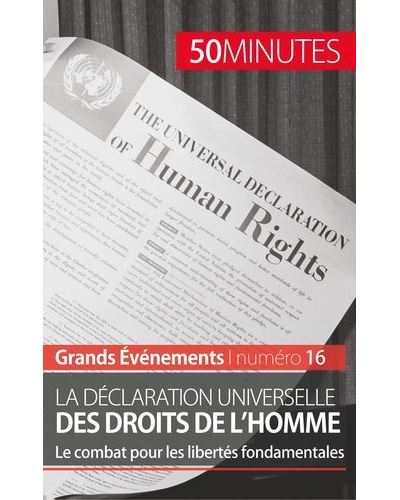 La Déclaration universelle des droits de l'homme