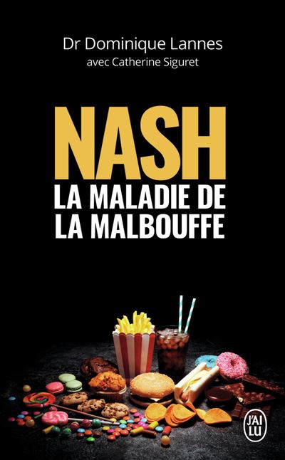Nash - la maladie de la malbouffe