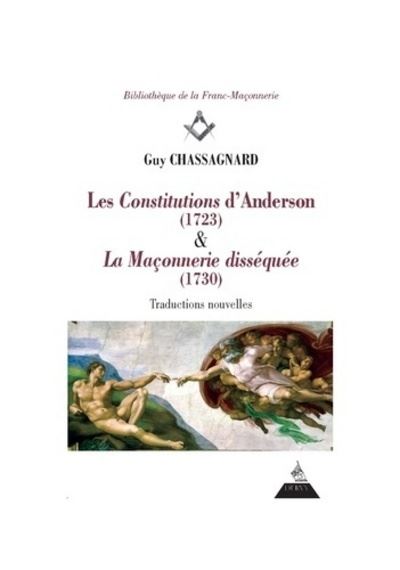 Les constitutions d'anderson suivi de la maconnerie demasque