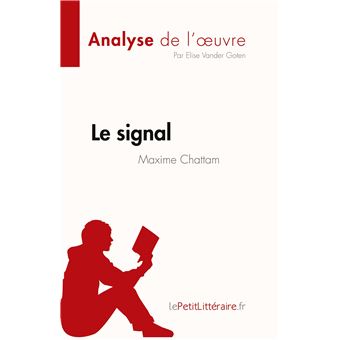Le signal de Maxime Chattam (Analyse de l'oeuvre)