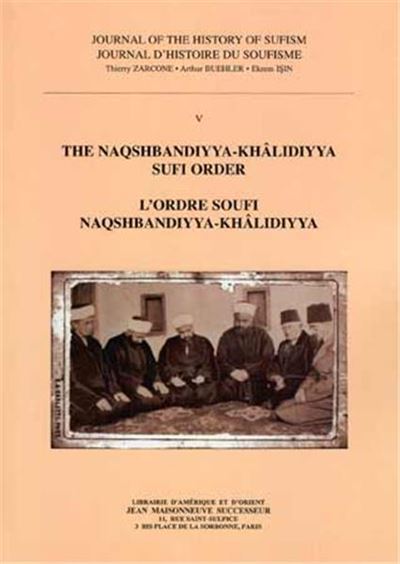 L'ordre Soufi Naqshbandiyya-Khalidiyya