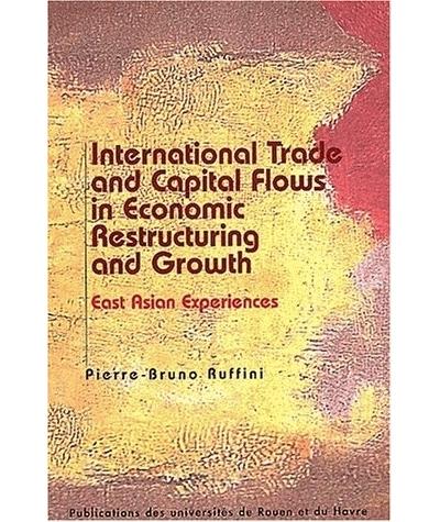 International trade and capital flows in economic restructurating and growth
