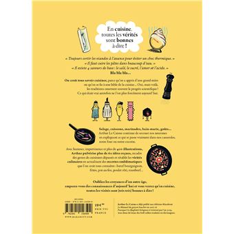 En cuisine, toutes les vérités sont bonnes à dire !