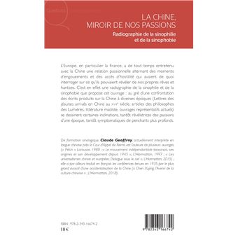 La Chine, miroir de nos passions