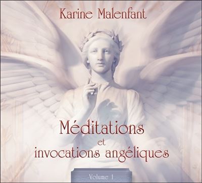 Méditations et invocations angéliques