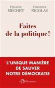 Faites de la politique !