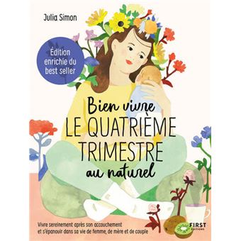 Bien vivre le quatrième trimestre au naturel