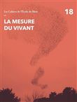 Les Cahiers de l'école de Blois - tome 18 La mesure du vivant