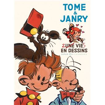 Une vie en dessins - Tome et Janry