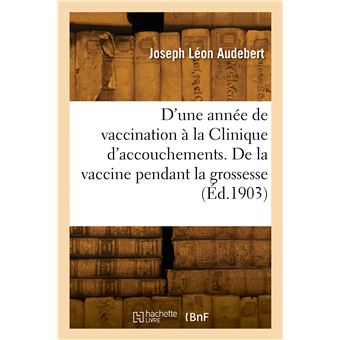 Résultats d'une année de vaccination à la Clinique d'accouchements