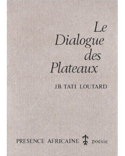 Le Dialogue des plateaux
