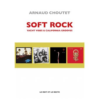 Soft rock - Yacht vibes & California grooves