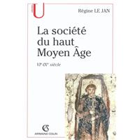 La société du haut Moyen Âge