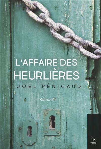 L'affaire des Heurlières