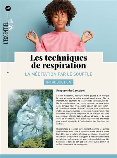 ▷ La respiration en méditation : tout savoir en 3 minutes