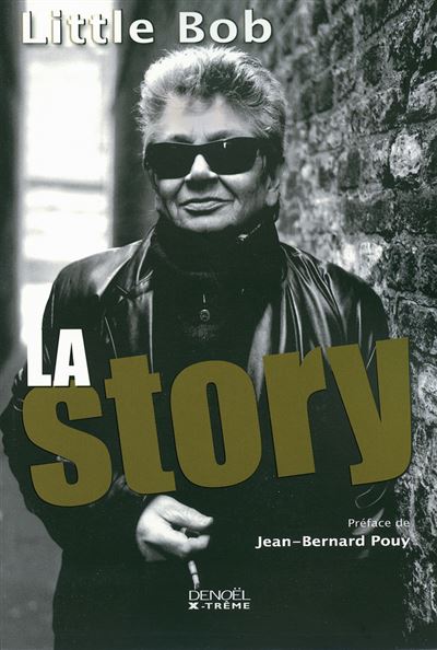Little Bob : La story