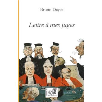 Lettre à mes juges