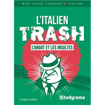 L'italien trash