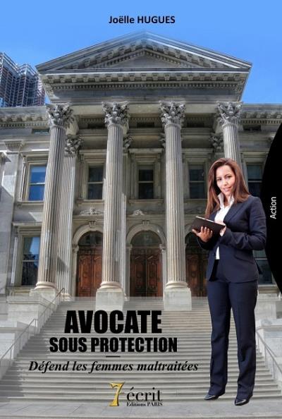 Avocate sous protection