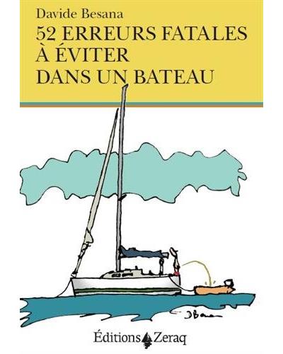 52 Erreurs Fatales A Eviter En Bateau