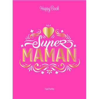 Super maman