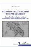Les voyages d'un homme des pré-Lumières