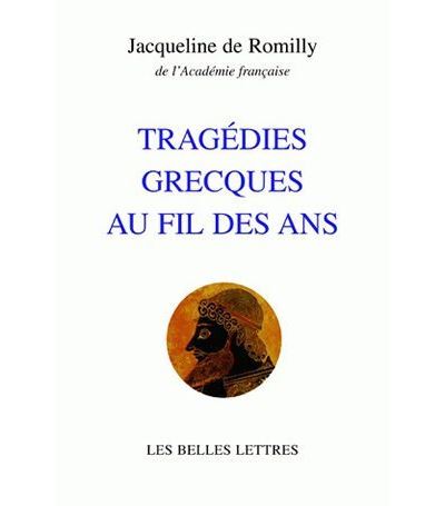 Tragédies grecques au fil des ans