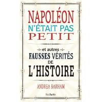 Napoléon n'était pas petit