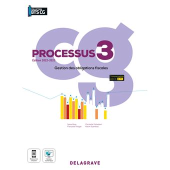 Processus 3 - Gestion des obligations fiscales BTS Comptabilité Gestion (CG) (2022) - Pochette élève