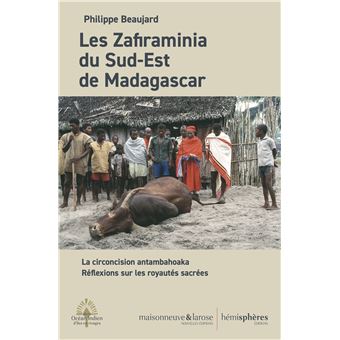 Les Zafiraminia du Sud-Est de Madagascar