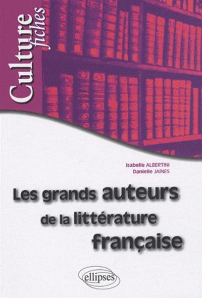 Grands auteurs de la littérature française