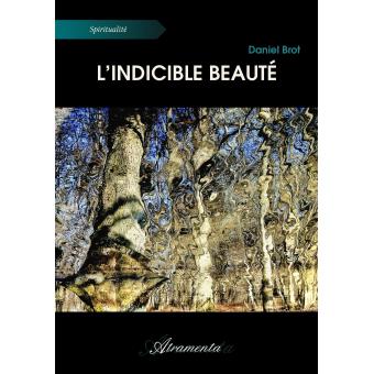 L’indicible beauté - 1