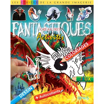 Les Creatures Fantastiques
