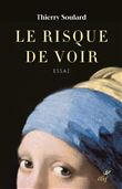 Le Risque de voir