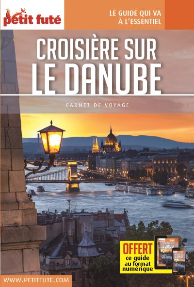 Petit Futé Carnets de Voyage Croisière sur le Danube